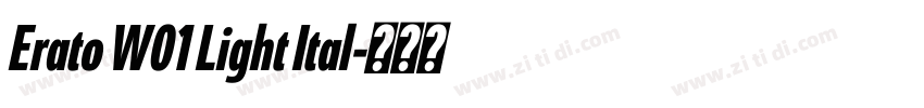 Erato W01 Light Ital字体转换